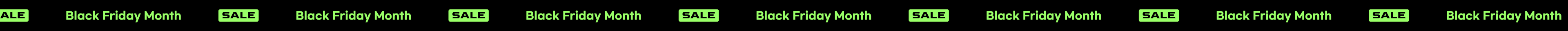Black Friday Month SALE